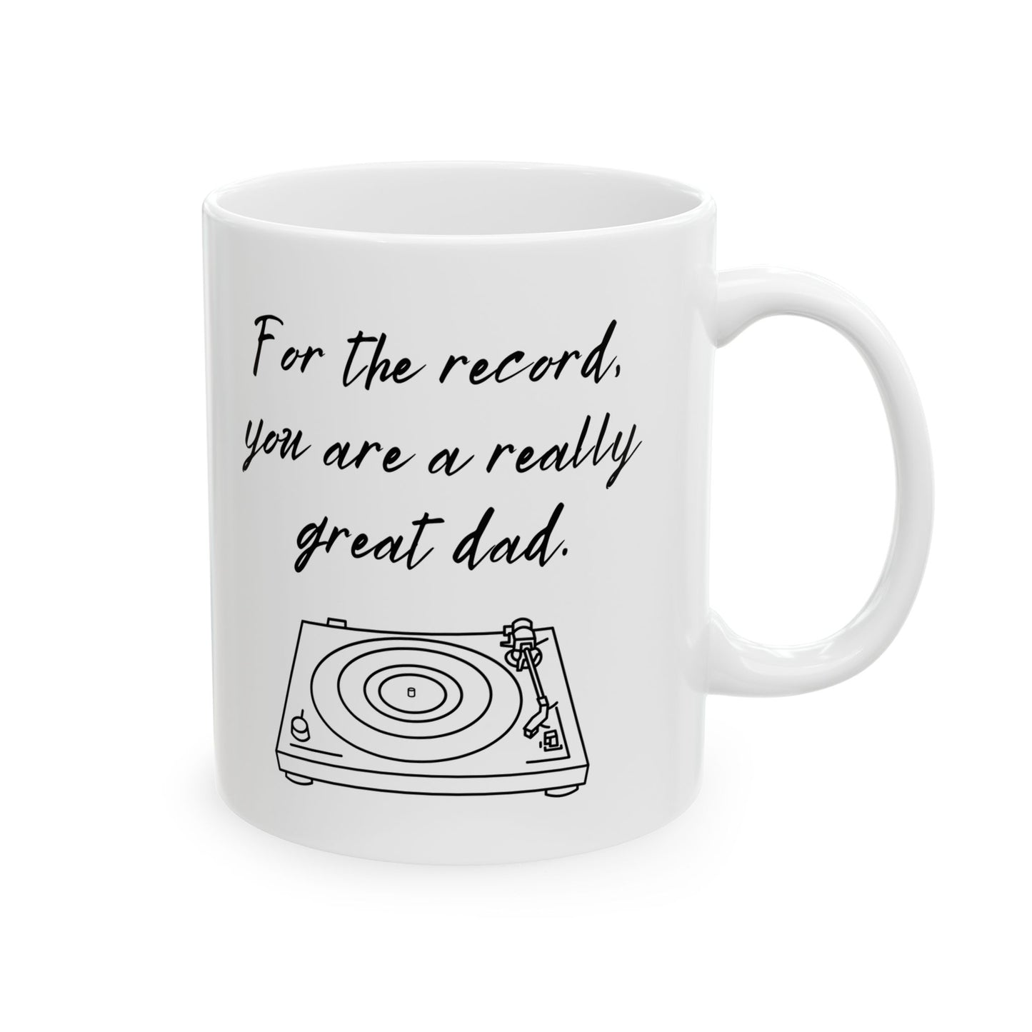 For Dad | Ceramic Mug, (11oz, 15oz)