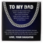 To My Dad | Thank You For The Love & Support - Cuban Link Chain