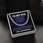 To My Dad | Thank You For The Love & Support - Cuban Link Chain