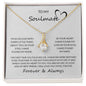 To My Soulmate | I Will Love You Until The End - Alluring Beauty necklace
