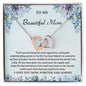 To My Beautiful Mom | Thank You - Interlocking Hearts necklace